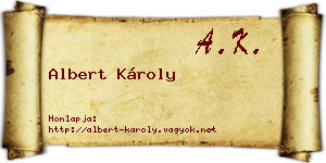 Albert Károly névjegykártya